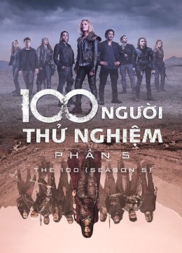 100 Người Thử Nghiệm 5