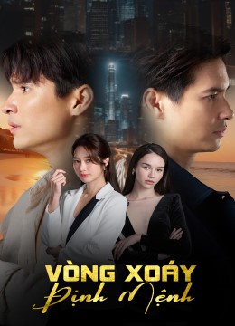 Vòng Xoáy Định Mệnh